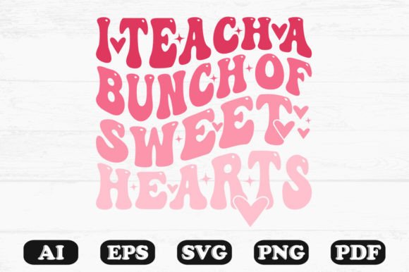 I Teach a Bunch of Sweet Hearts Retro S Graphics and Crafts Review
