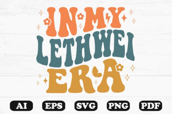 In My Lethe Era Retro Wavy Svg for Graphics and Crafts
