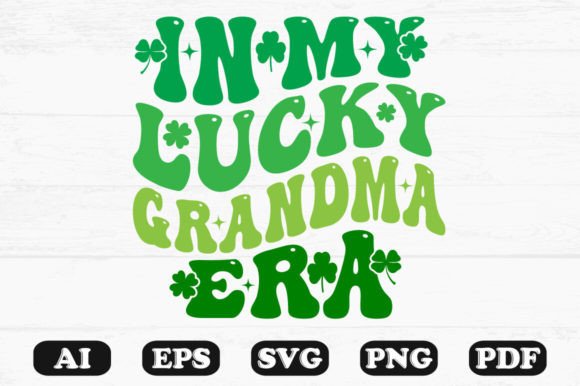 In My Lucky Grandma Era Retro Wavy Svg Review