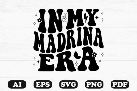 In My Madrina Era Retro Wavy Svg Graphics for Crafts